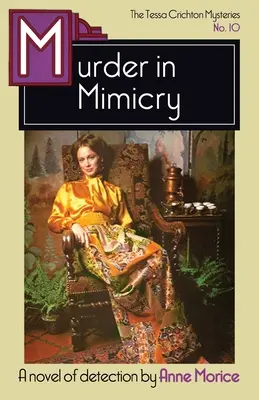 Asesinato por mimetismo: Un misterio de Tessa Crichton - Murder in Mimicry: A Tessa Crichton Mystery