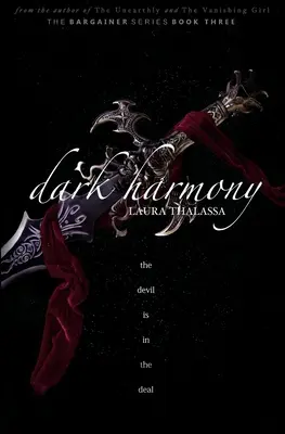 Armonía Oscura (Los Negociadores Libro 4) - Dark Harmony (The Bargainers Book 4)