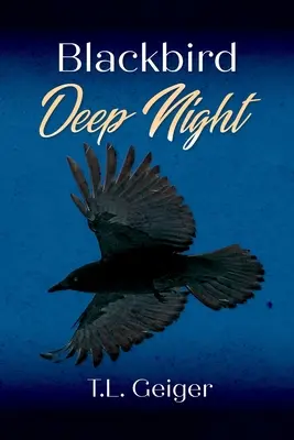 La noche profunda del mirlo - Blackbird Deep Night