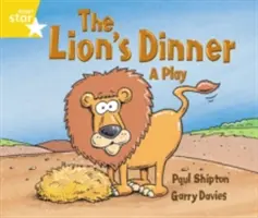 Rigby Star Guided 1 Yellow Level: The Lion's Dinner, A Play Pupil Book (individual) - Rigby Star Guided 1 Yellow Level: The Lion's Dinner, A Play Pupil Book (single)