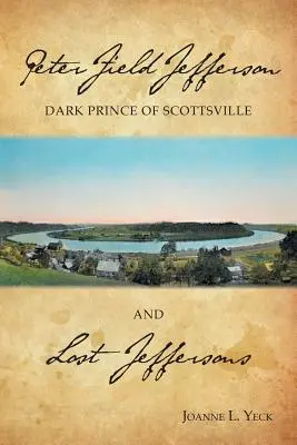 Peter Field Jefferson y los Jefferson perdidos - Peter Field Jefferson and Lost Jeffersons