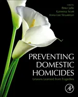Prevenir los homicidios domésticos: Lecciones aprendidas de las tragedias - Preventing Domestic Homicides: Lessons Learned from Tragedies