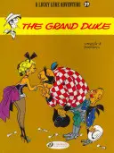 El Gran Duque - The Grand Duke