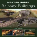 Construcción de maquetas de trenes - Making Model Railway Buildings