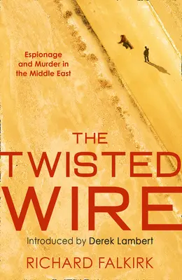 El cable retorcido - The Twisted Wire