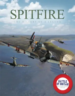 Spitfire: La historia de una leyenda - Spitfire: The History of a Legend