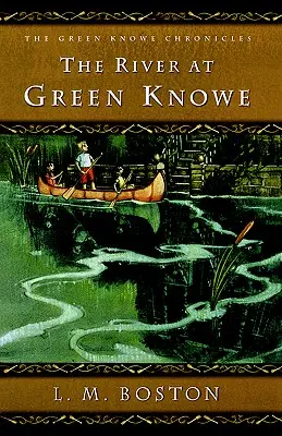 El río de Green Knowe - The River at Green Knowe