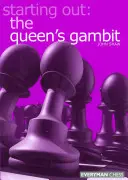 Empezando: El Gambito de la Reina - Starting Out: Queen's Gambit