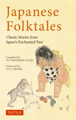 Cuentos populares japoneses: Cuentos clásicos del pasado encantado de Japón - Japanese Folktales: Classic Stories from Japan's Enchanted Past