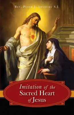 La imitación del Sagrado Corazón de Jesús - The Imitation of the Sacred Heart of Jesus