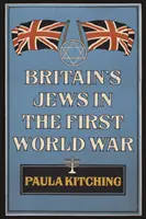 Los judíos británicos en la Primera Guerra Mundial - Britain's Jews in the First World War