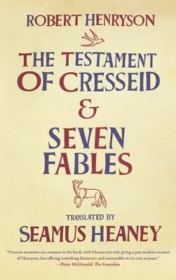 El testamento de Crescendo y siete fábulas - The Testament of Cresseid and Seven Fables