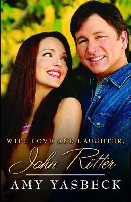 Con amor y risa, John Ritter - With Love and Laughter, John Ritter