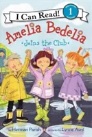 Amelia Bedelia se une al club - Amelia Bedelia Joins the Club