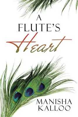 El corazón de una flauta - A Flute's Heart