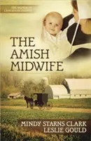 La comadrona amish, 1 - The Amish Midwife, 1