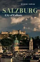 Salzburgo: Ciudad de la Cultura - Salzburg: City of Culture