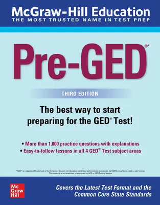 McGraw-Hill Education Pre-Ged, Tercera Edición - McGraw-Hill Education Pre-Ged, Third Edition