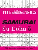 The Times Samurai Su Doku 6: 100 acertijos extremos para el intrépido guerrero del Su Doku - The Times Samurai Su Doku 6: 100 Extreme Puzzles for the Fearless Su Doku Warrior