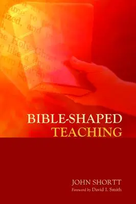 Enseñanza bíblica - Bible-Shaped Teaching