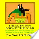 El Libro Egipcio de los Muertos - The Egyptian Book of the Dead