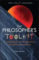 La caja de herramientas del filósofo: Compendio de conceptos y métodos filosóficos - The Philosopher's Toolkit: A Compendium of Philosophical Concepts and Methods