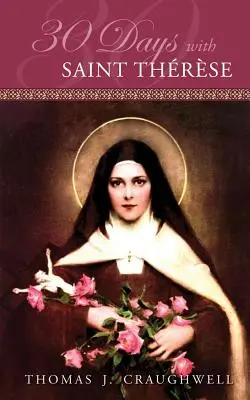 30 días con Santa Teresa - 30 Days with Saint Therese