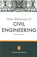 Nuevo Diccionario Penguin de Ingeniería Civil - New Penguin Dictionary of Civil Engineering