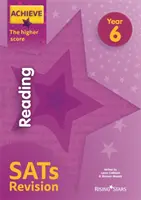 Achieve Reading SATs Revision The Higher Score Año 6 - Achieve Reading SATs Revision The Higher Score Year 6