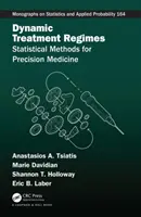 Regímenes dinámicos de tratamiento: Métodos estadísticos para la medicina de precisión - Dynamic Treatment Regimes: Statistical Methods for Precision Medicine