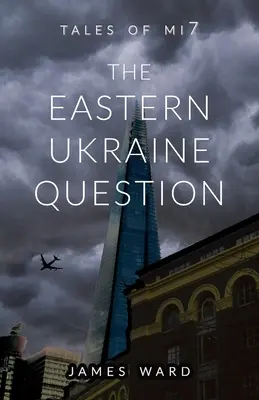 La cuestión del este de Ucrania - The Eastern Ukraine Question