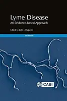 La enfermedad de Lyme: Un enfoque basado en la evidencia - Lyme Disease: An Evidence-Based Approach