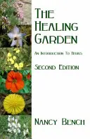 Jardín curativo - Introducción a las hierbas - Healing Garden - An Introduction to Herbs