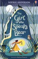La niña que habla oso - Girl who Speaks Bear