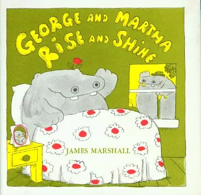 George y Marta: Levántate y brilla - George and Martha Rise and Shine