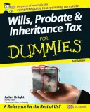 Testamentos, sucesiones e impuestos de sucesiones For Dummies - Wills, Probate, and Inheritance Tax For Dummies