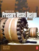 Manual de diseño de recipientes a presión - Pressure Vessel Design Manual