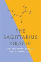 El Oráculo de Sagitario: Respuestas instantáneas de tu Yo Cósmico - The Sagittarius Oracle: Instant Answers from Your Cosmic Self