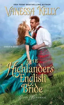 La novia inglesa del Highlander - The Highlander's English Bride