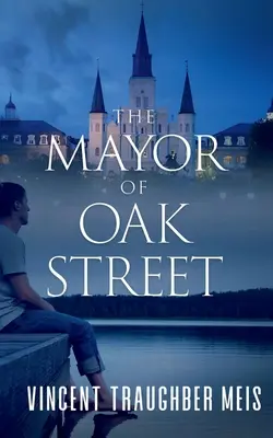 El alcalde de Oak Street - The Mayor of Oak Street