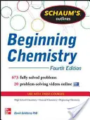 Schaum's Outline of Beginning Chemistry: 673 problemas resueltos + 16 vídeos - Schaum's Outline of Beginning Chemistry: 673 Solved Problems + 16 Videos