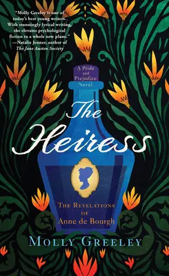 La heredera: Las revelaciones de Ana de Bourgh - The Heiress: The Revelations of Anne de Bourgh