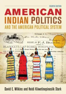 American Indian Politics and the American Political System, Cuarta edición - American Indian Politics and the American Political System, Fourth Edition