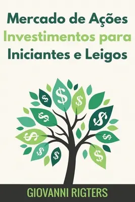 Mercado de Aes Investimentos para Iniciantes e Leigos