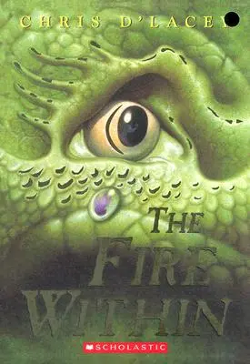 El fuego interior (Crónicas del último dragón nº 1), 1 - The Fire Within (the Last Dragon Chronicles #1), 1