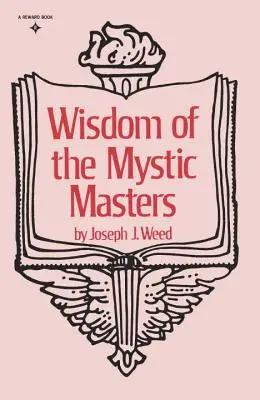 Sabiduría de los Maestros Místicos - Wisdom of the Mystic Masters