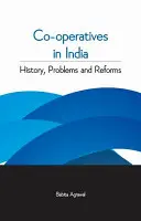 Las cooperativas en la India: Historia, problemas y reformas - Co-Operatives in India: History, Problems and Reforms