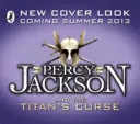 Percy Jackson y la Maldición del Titán (Libro 3) - Percy Jackson and the Titan's Curse (Book 3)