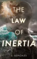 La ley de la inercia - The Law of Inertia