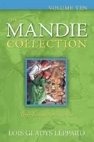 La colección Mandie, volumen diez - The Mandie Collection, Volume Ten